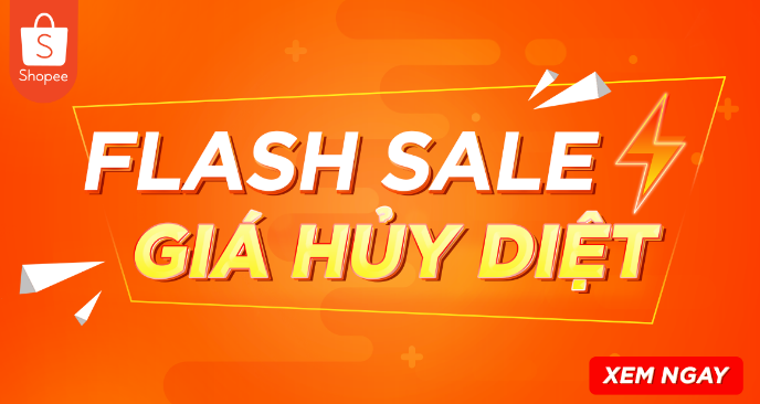 Shopee Flash Sale giá hủy diệt, săn cực rẻ