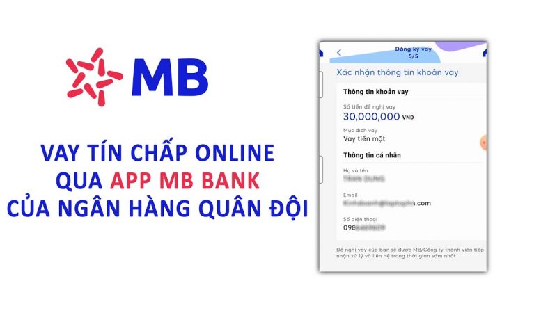 Hướng dẫn vay tiền trực tuyến, vay tín chấp trên MBBank App không cần thế chấp