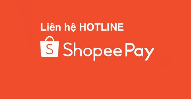 Hướng dẫn liên hệ tổng đài ShopeePay, Hotline ShopeePay 1900 6906